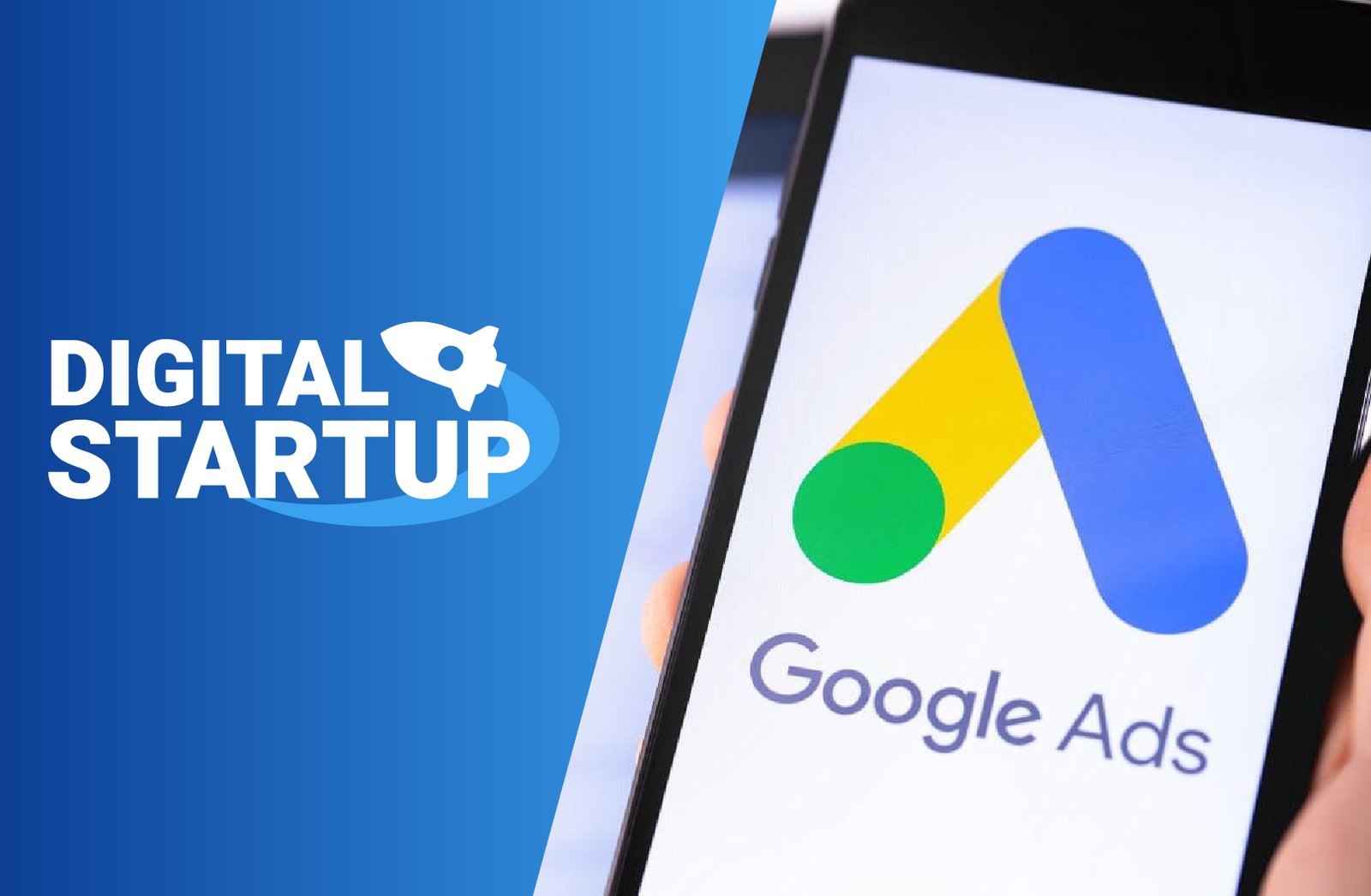 Google Ads - Digital Start Up